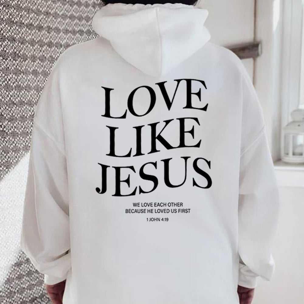 'Love Like Jesus' Pullover Hoodie (Christian Apparel)